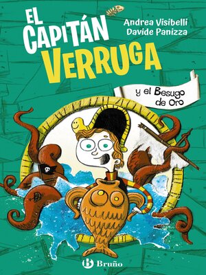 cover image of El capitán Verruga, 2. El capitán Verruga y el Besugo de oro